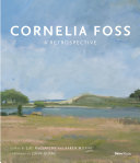 Cornelia Foss : a retrospective /