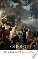 Québec : un tableau d'Adam Miller.