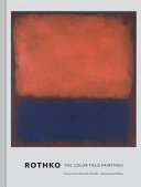 Rothko : the color field paintings /
