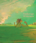 Yuskavage Wilderness /