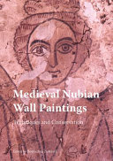 Medieval Nubian wall paintings : techniques and conservation /