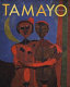 Tamayo : a modern icon reinterpreted /