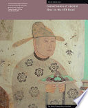 Conservation of ancient sites on the Silk Road : proceedings of the second international conference on the conservation of grotto sites, Mogao Grottoes, Dunhuang, People's Republic of China, June 28-July 3, 2004 /