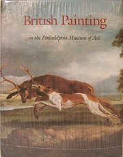 British painting in the Philadelphia Museum of Art : from the seventeenth through the nineteenth century /
