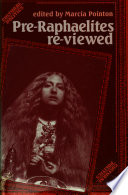 Pre-Raphaelites reviewed /