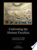 Cultivating the human faculties : James Barry (1741-1806) and the Society of Arts /