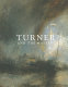 Turner and the masters /