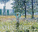 Claude Monet : fields in spring /