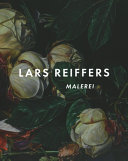 Lars Reiffers : malerei/paintings 1999-2020 /