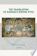 The translation of Raphael's Roman style /