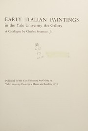 Early Italian paintings in the Yale University Art Gallery ; a catalogue /