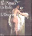 La Pittura in Italia : l'Ottocento /