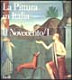 La Pittura in Italia : Il Novecento/1 : 1900-1945 /