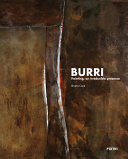 Burri : painting, an irreducible presence /