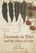Leonardo Da Vinci and the ethics of style /