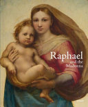 Raphael and the Madonna /