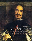 Lives of Velazquez /