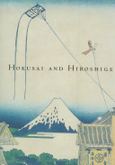 Hokusai and Hiroshige : great Japanese prints from the James A Michener Collection, Honolulu Academy of Arts /
