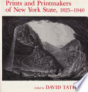 Prints and printmakers of New York State, 1825-1940 /