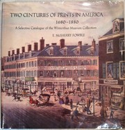 Two centuries of prints in America, 1680-1880 : a selective catalogue of the Winterthur Museum collection /