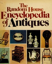 The Random House encyclopedia of antiques /