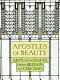 Apostles of beauty : arts and crafts from Britain to Chicago /