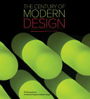The century of modern design : selections from the Liliane and David M. Stewart Collection /