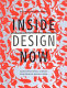 Inside design now : National Design Triennial /