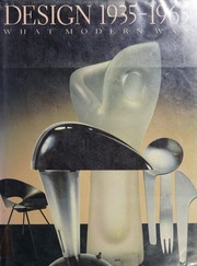 Design 1935-1965 : what modern was : selections from the Liliane and David M. Stewart Collection ; Le Musée des arts décoratifs de Montréal /