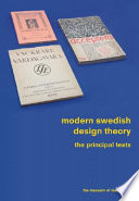 Modern Swedish design : three founding texts /