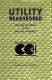 Utility reassessed : the role of ethics in the practice of design /
