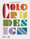 The V & A book of color in design /