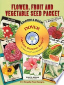 Flower, fruit and vegetable seed packet : CD-ROM & book /