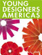 Young designers Americas.