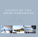 Living by the Mediteranean /
