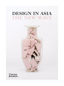 Design in Asia : the new wave /