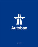 Autoban : form - function - experience /