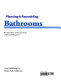 Planning & remodeling bathrooms /