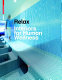 Relax : interiors for human wellness /