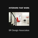 BR Design : interiors that work /