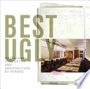 Best ugly : restaurant concepts and architecture /