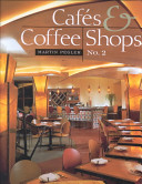 Cafes & coffee shops no. 2 /