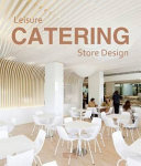 Leisure catering store design /