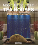 Neo-Chinese style teahouses /