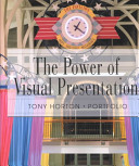 The power of visual presentation : Tony Horton, portfolio.