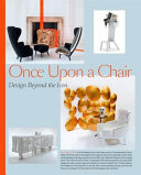 Once upon a chair : design beyond the icon /