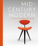 Mid-century modern : Australian furniture design /