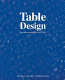 Table design : everything you wanted to know about "tables".