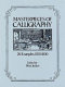 Masterpieces of calligraphy, 261 examples, 1500-1800 /