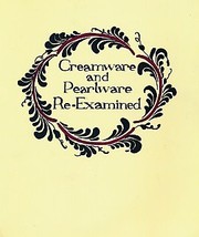 Creamware and pearlware re-examined /
